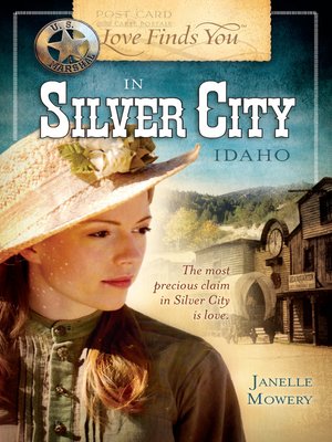 cover image of Love Finds You in Silver City, Idaho